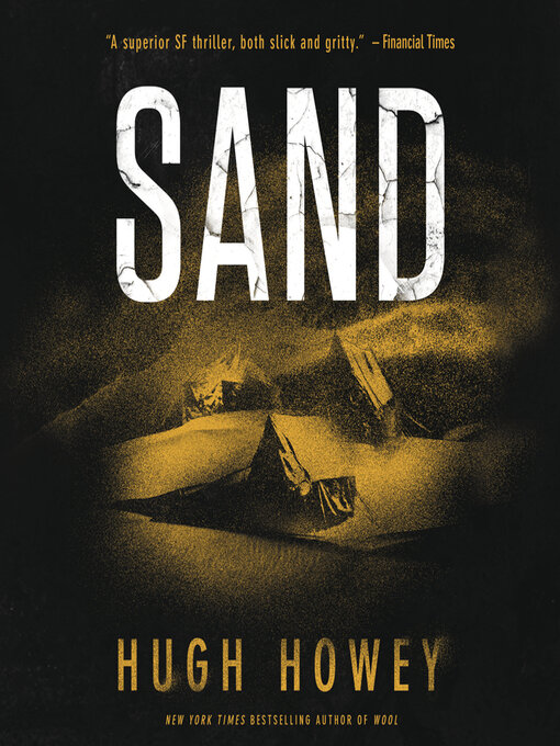 Title details for Sand by Hugh Howey - Available